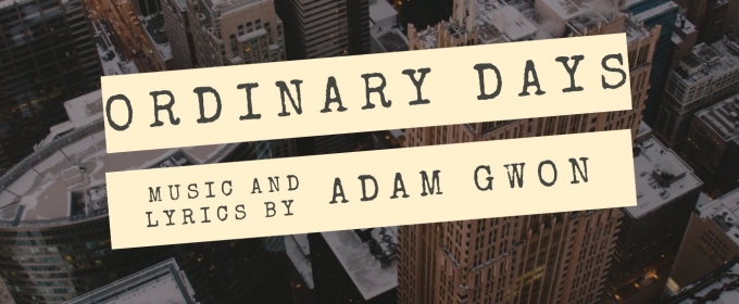 Cast Announced for ORDINARY DAYS at Under St. Marks