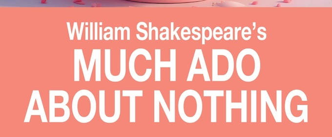 Review: MUCH ADO ABOUT NOTHING at Alabama Shakespeare Festival
