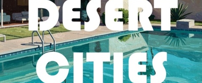 Review: OTHER DESERT CITIES at City Theatre Austin