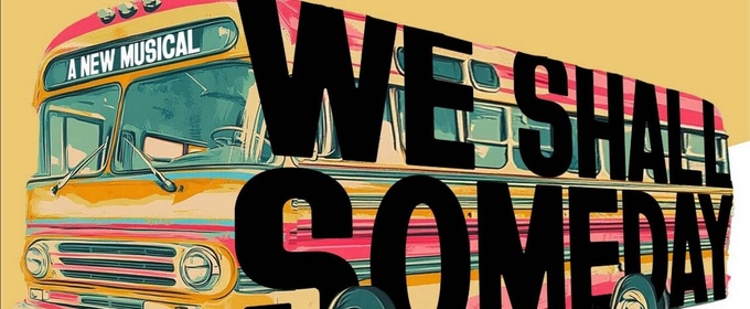 WE SHALL SOMEDAY Will Release World Premiere Recording in May