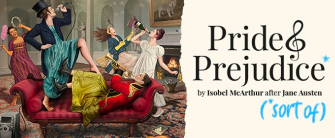 PRIDE AND PREJUDICE* (*SORT OF) Returns To Glasgow in March 2205