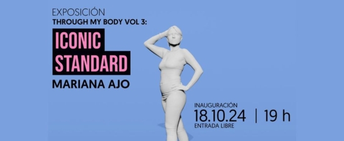 El Museo De Arte De Ciudad Juárez Expone Iconic Standard Como Parte Through My Body (A Través De Mi Cuerpo)