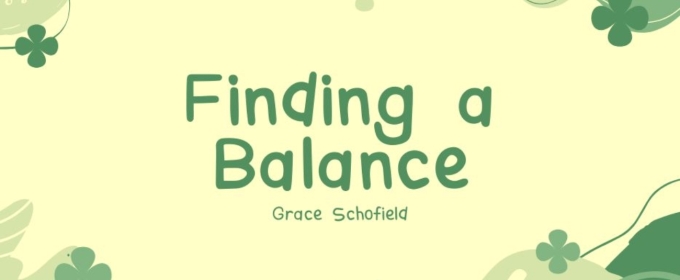 Student Blog: Finding a Balance