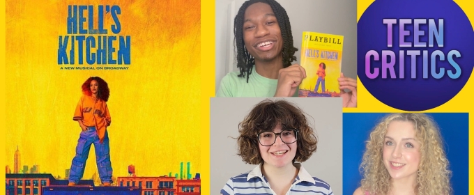 Video: The Teen Critics Find an Empire State of Mind at HELL'S KITCHEN