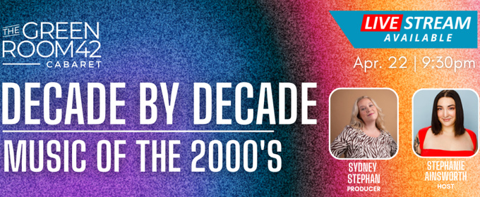 DECADE BY DECADE: 2000S Returns To The Green Room 42
