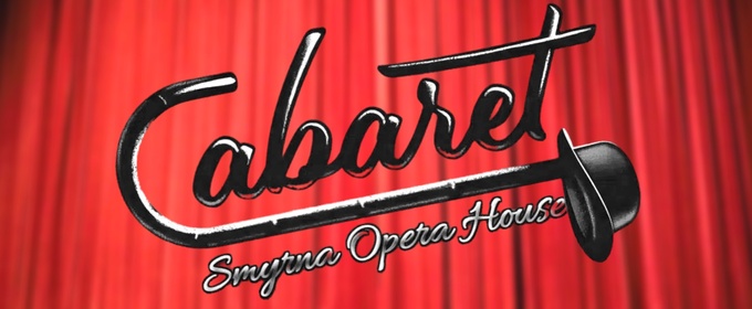 Review: CABARET at Smyrna Opera House