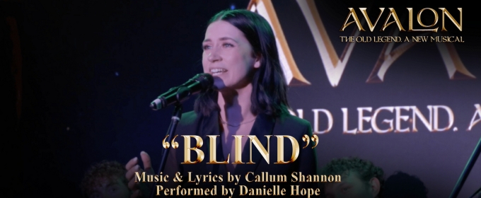 Video: Danielle Hope Performs 'Blind' From New Folk-Pop Musical AVALON