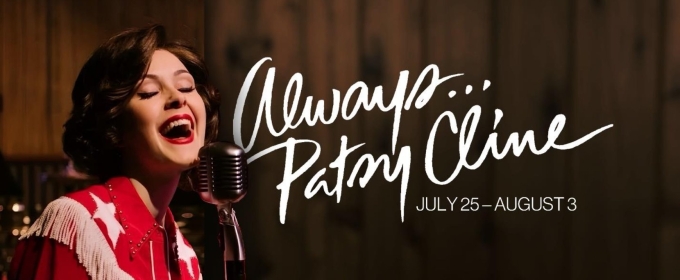 ALWAYS… PATSY CLINE is Coming to The Carnegie in July
