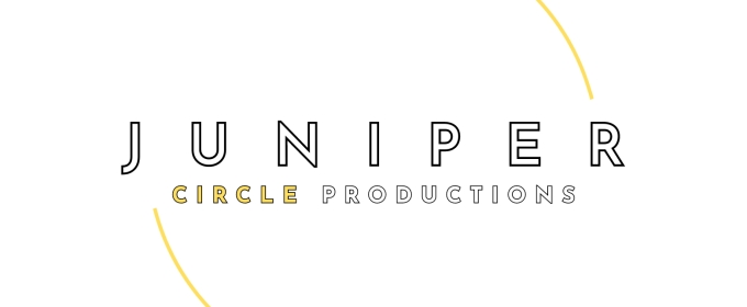 Juniper Circle Productions Announces Inaugural Artistic Residencies