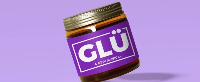 Sarah Daniels, Heath Saunders and More to Star in GLÜ at Timber Lake Playhouse