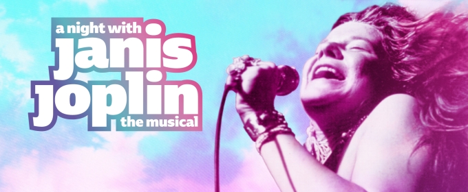 Further Cast Set for the UK Premiere of A NIGHT WITH JANIS JOPLIN