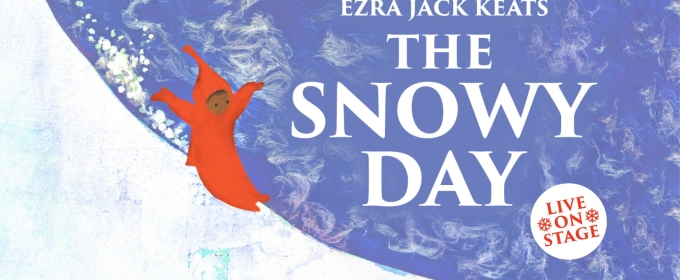 THE SNOWY DAY and THE NUTCRACKER Come to the Polka Theatre