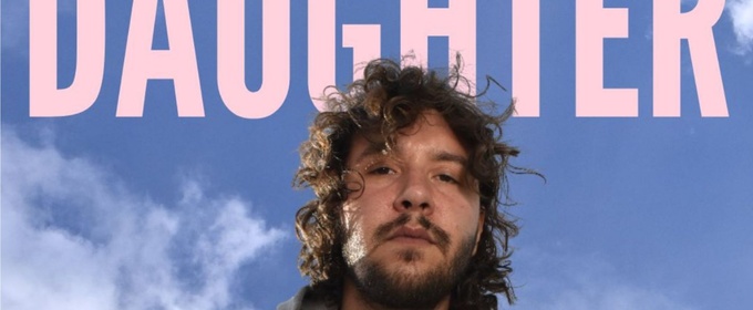 Little Lion Theatre Company To Transfer Adam Lazarus' DAUGHTER To London