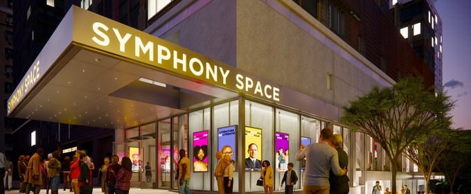 Symphony Space Will Undergo $45 Million Renovation
