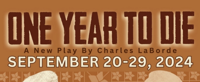 Spotlight: ONE YEAR TO DIE at Matthews Playhouse