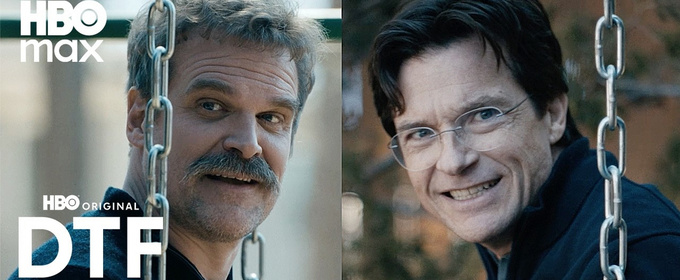Video: David Harbour and Jason Bateman Star in DTF St. Louis Sneak Peek