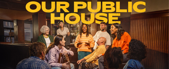 Dash Arts and Leeds Playhouse to Present OUR PUBLIC HOUSE