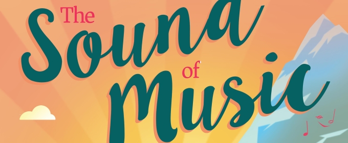 Review: THE SOUND OF MUSIC at Kinneksbond