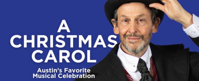 Review: A CHRISTMAS CAROL at Zach Theatre