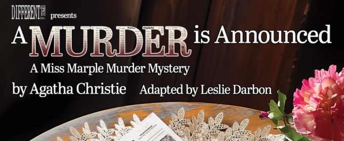 Review: A MURDER IS ANNOUNCED: A MISS MARPLE MYSTERY at Different Stages