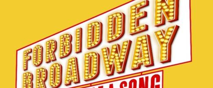 FORBIDDEN BROADWAY: MERRILY WE STOLE A SONG Comes to the Hobby Center