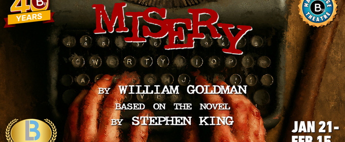 MISERY Comes to B Street Theatre