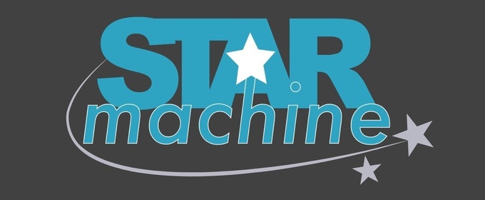 STAR MACHINE Will Debut at Playhouse Square