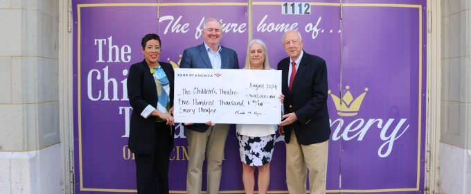 BofA Awards $500K Anchor Grant To The Children's Theatre Of Cincinnati