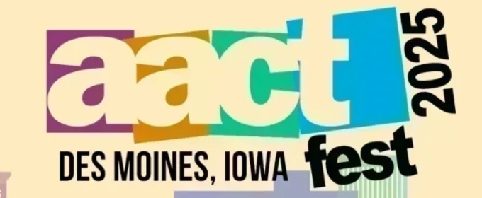 National Community Theatre Festivals Head To Des Moines In June