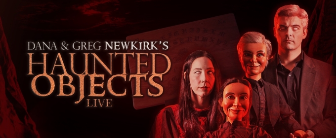 HAUNTED OBJECTS LIVE Comes To The Tobin Center This October