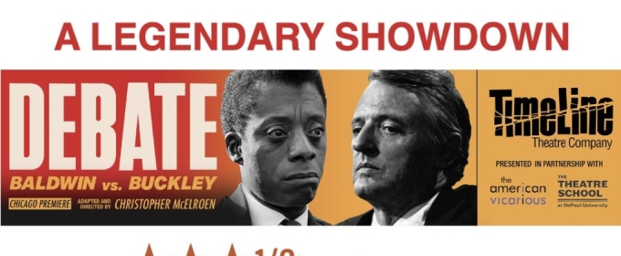 Special Offer: DEBATE: BALDWIN VS. BUCKLEY at Cortelyou Commons at DePaul University