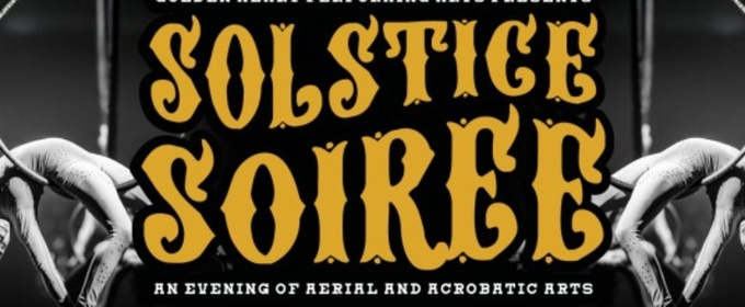 The 8th Annual Winter Solstice Soirée Comes to Fairbanks This Month