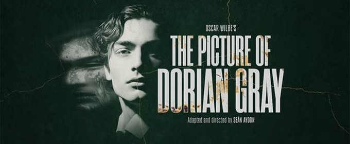 THE PICTURE OF DORIAN GRAY Will Embark on New UK Theatre Tour Starting October 2026