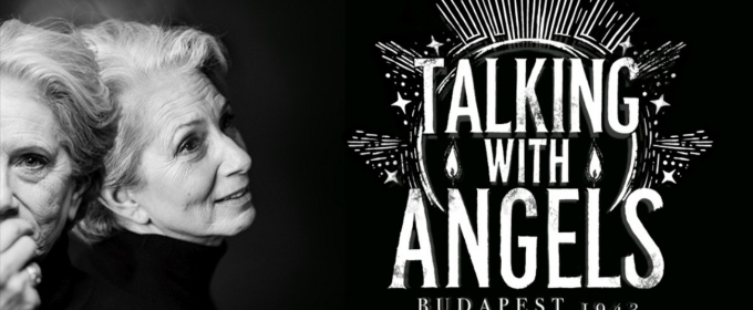 Shelly Mitchell's TALKING WITH ANGELS: BUDAPEST, 1943 Comes to Theaterlab