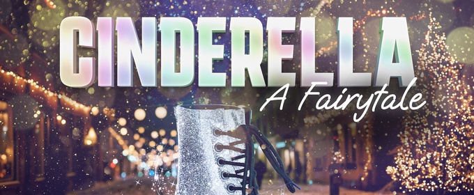 Octagon Theatre Bolton Will Stage CINDERELLA: A FAIRY TALE This Christmas