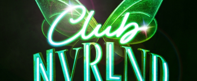 CLUB NVRLND, a Y2K-Themed Immersive Musical, to Make World Premiere at Edinburgh Fringe 2025