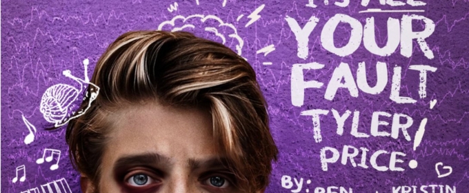 Kristin Hanggi and Ben Decter's IT'S ALL YOUR FAULT, TYLER PRICE! Will Premiere in Los Angeles