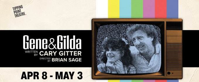 Tipping Point Theatre to Host Michigan Premiere of GENE & GILDA in April