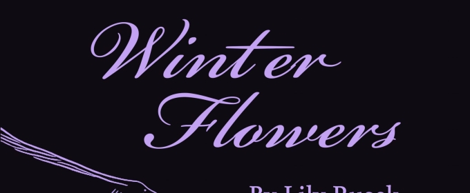 WINTER FLOWERS Comes to World Stage Theatre Company in October