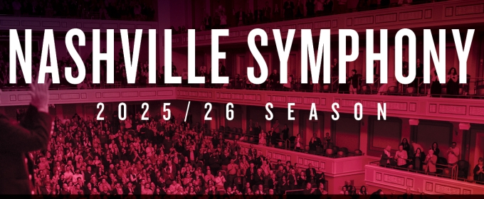 Nashville Symphony Announces 2025/26 Season