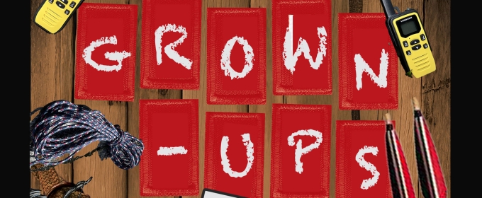 THE GROWN-UPS by by Skylar Fox to be Presented at Sunstone Theatre Company