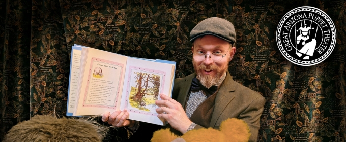 Great Arizona Puppet Theater Debuts Brand-New Production of WINNIE-THE-POOH