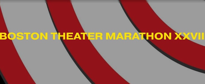 BOSTON THEATER MARATHON XXVIII To Feature 50 Plays In One-Day Event