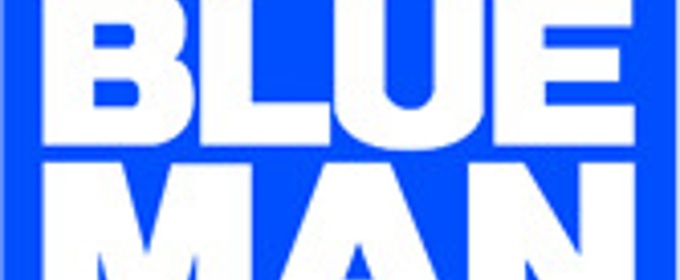BLUE MAN GROUP To Stop at The Fabulous Fox This June