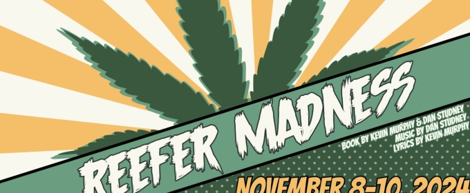 REEFER MADNESS Comes to Theatre Tulsa Next Month