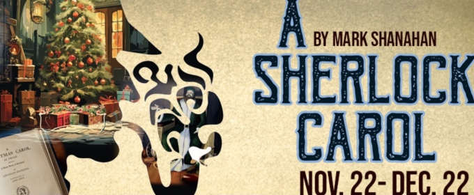 Capital Repertory Theatre Presents A SHERLOCK CAROL