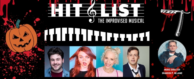 HIT LIST: THE IMPROVISED MUSICAL Halloween-Themed Show is Coming to Westside Comedy Theater