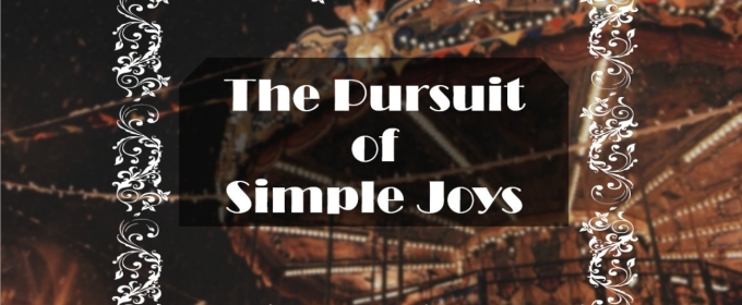 The Pursuit of Simple Joys