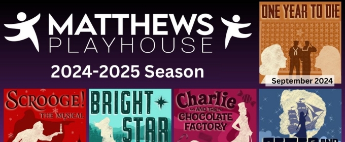 Matthews Playhouse Announces BRIGHT STAR And More for 29th Mainstage Season
