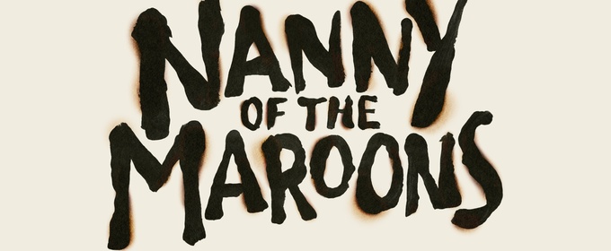 Belgrade Theatre to Host Events Leading Up to NANNY OF THE MAROONS